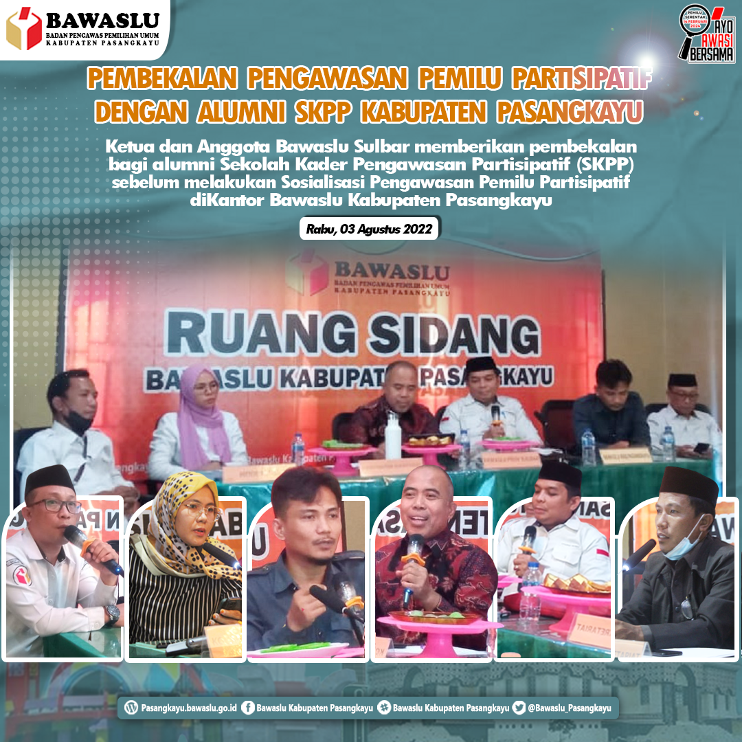 MENDORONG PENGAWASAN PARTISIPATIF BAWASLU BEKALI ALUMNI SKPP