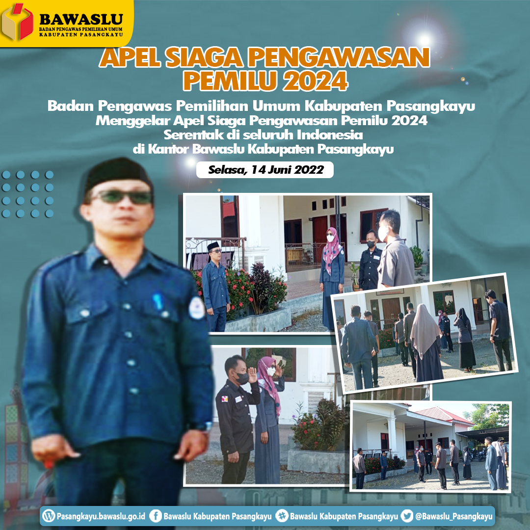 Bawaslu Pasangkayu Apel Siaga Pengawasan, Tahapan Pemilu 2024 Sudah Dimulai