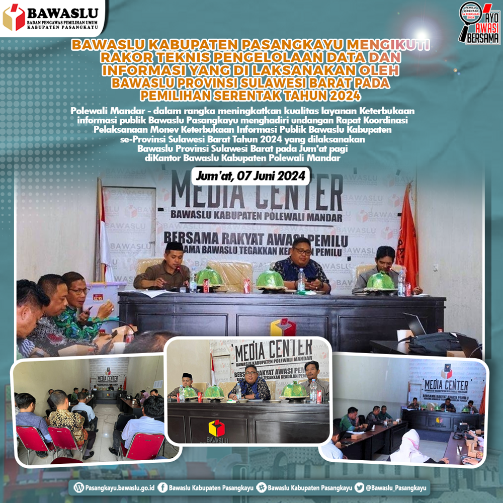 BAWASLU PASANGKAYU MENGIKUTI RAKOR TEKNIS PENGELOLAAN DATA DAN INFORMASI YANG DI LAKSANAKAN OLEH BAWASLU PROVINSI SULAWESI BARAT PADA PEMILIHAN SERENTAK TAHUN 2024