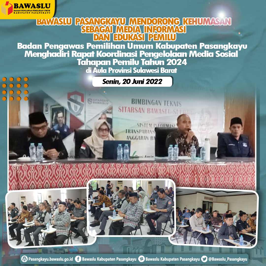 MENDORONG KEHUMASAN BAWASLU PASANGKAYU SEBAGAI MEDIA INFORMASI DAN EDUKASI PEMILU