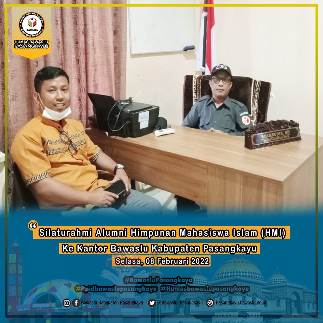 SILATURRAHMI ALUMNI HMI KE BAWASLU KABUPATEN PASANGKAYU