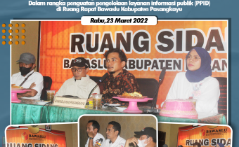 BAWASLU KABUPATEN PASANGKAYU PERKUAT PENGELOLAAN PPID