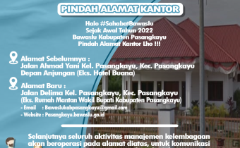 PENGUMUMAN PINDAH KANTOR BAWASLU PASANGKAYU