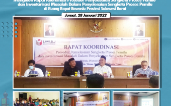 Rapat Kordinasi Prosedur Penyelesaian Sengketa Proses Pemilu dan Inventarisasi Masalah Dalam Penyelesaian Sengketa Proses Pemilu